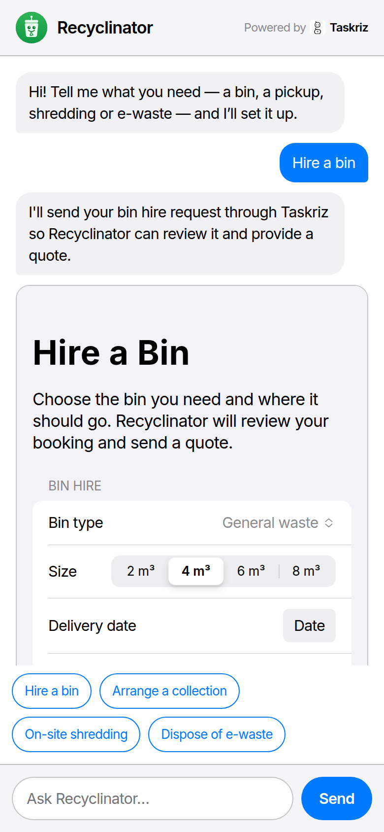 The Taskriz chat on a recycling business’s website: a visitor taps Hire a bin and gets a booking form for the bin type, size and delivery date.